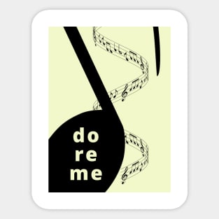 DO RE ME, do it for me Sticker